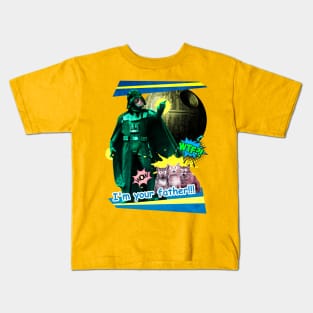 I'm your father!!! Kids T-Shirt